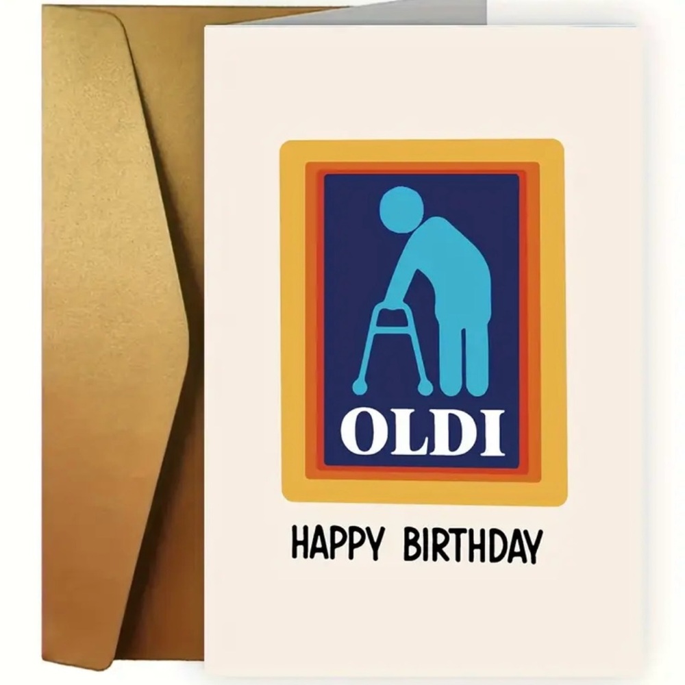 Funny Birthday Card - OLDI